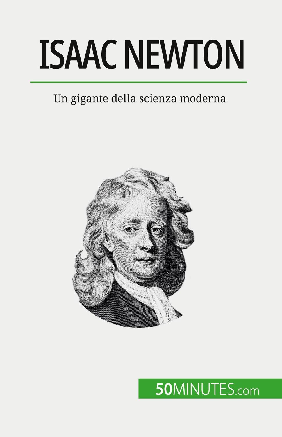 Cover: 9782808660648 | Isaac Newton | Un gigante della scienza moderna | Pierre Mettra | Buch