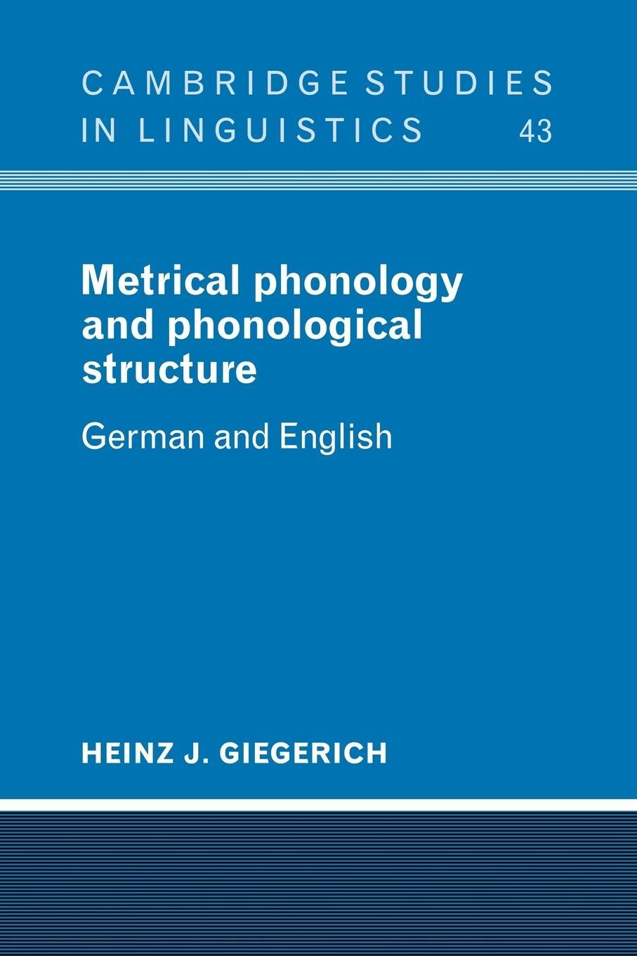 Cover: 9780521106078 | Metrical Phonology and Phonological Structure | German and English