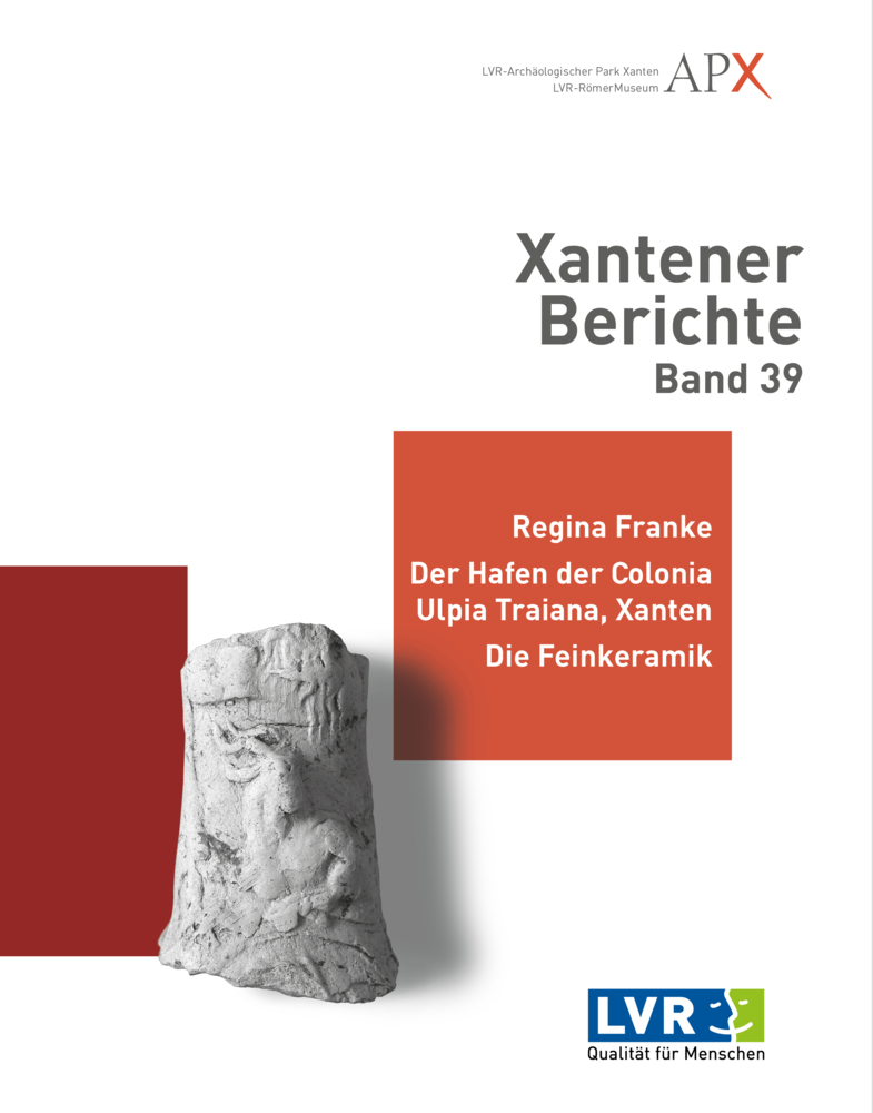 Cover: 9783961762064 | Xantener Berichte | Regina Franke | Buch | 286 S. | Deutsch | 2022