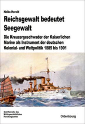Cover: 9783486712971 | Reichsgewalt bedeutet Seegewalt | Heiko Herold | Buch | 2012