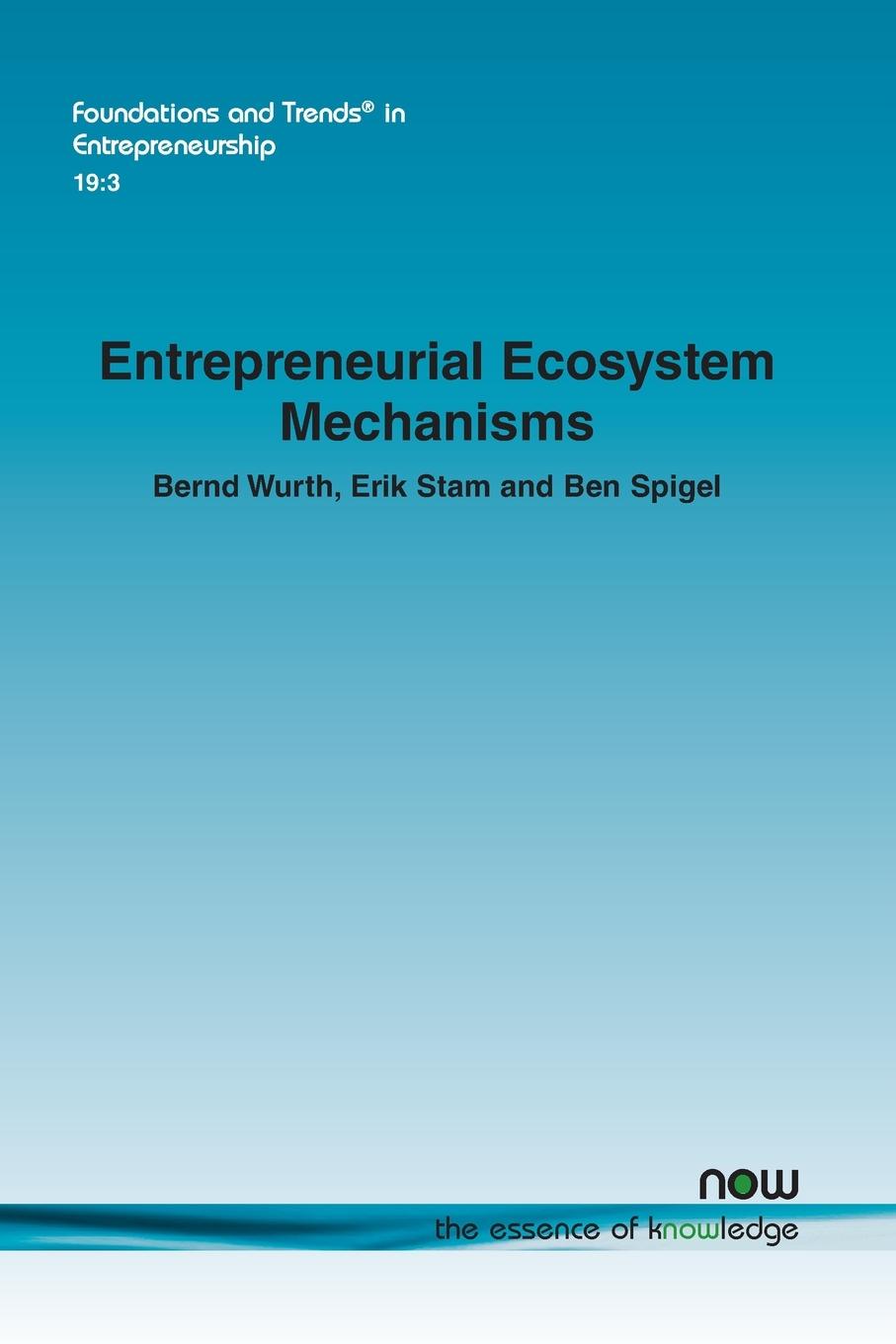 Cover: 9781638282563 | Entrepreneurial Ecosystem Mechanisms | Bernd Wurth (u. a.) | Buch