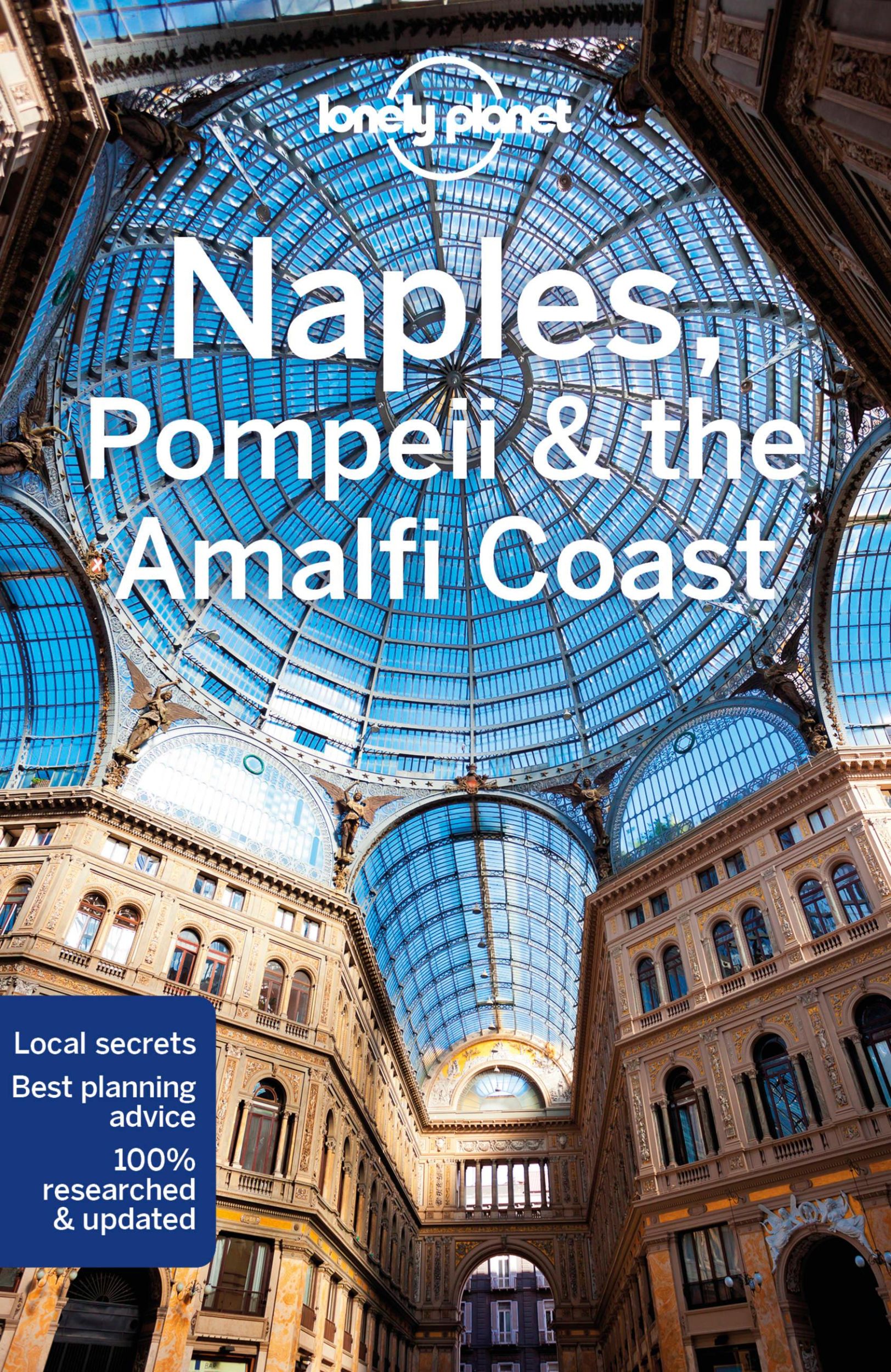 Cover: 9781787015968 | Naples, Pompeii &amp; the Amalfi Coast | Cristian Bonetto (u. a.) | Buch