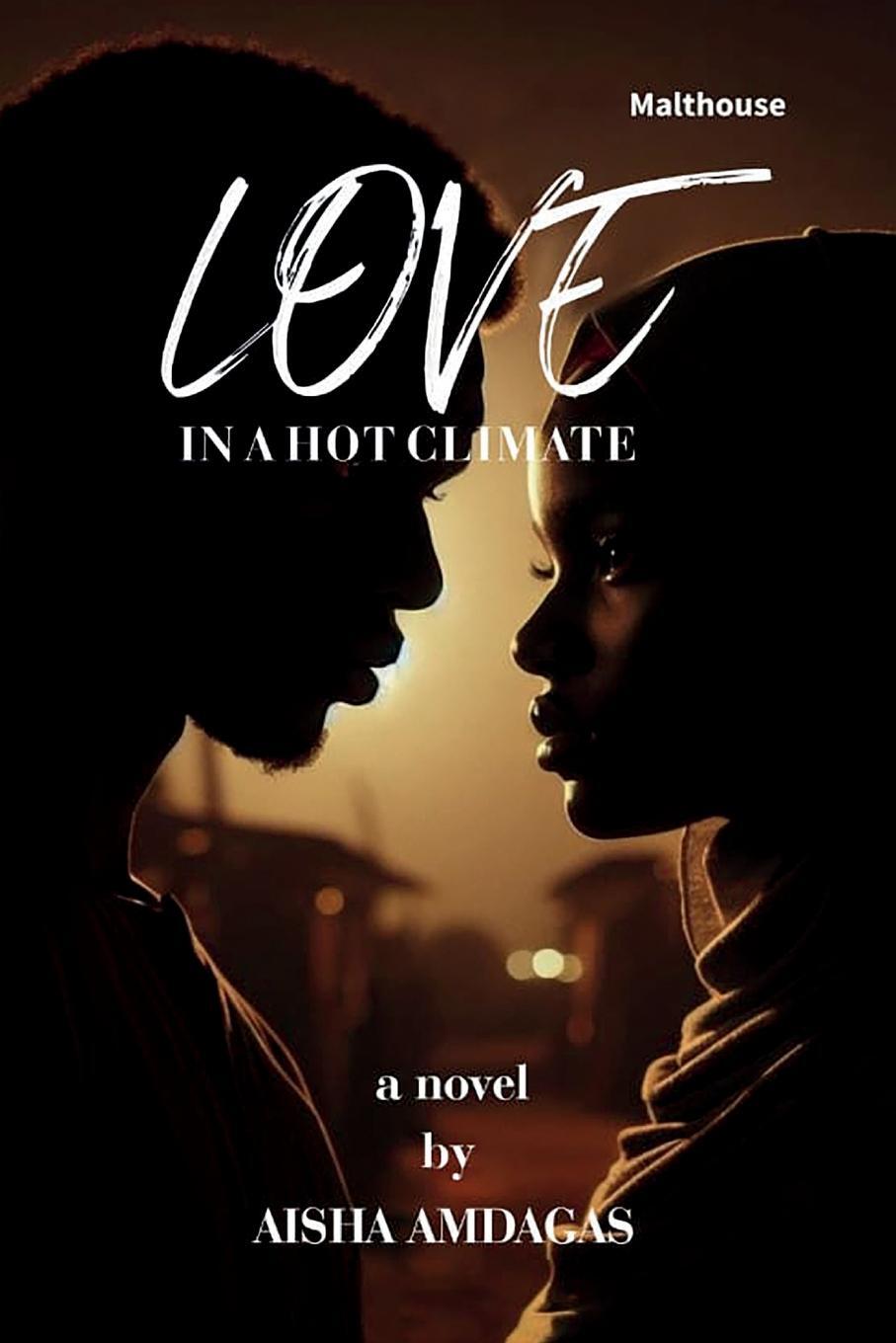 Cover: 9789786001340 | Love In A Hot Climate | Aisha Amdagas | Taschenbuch | Paperback | 2024