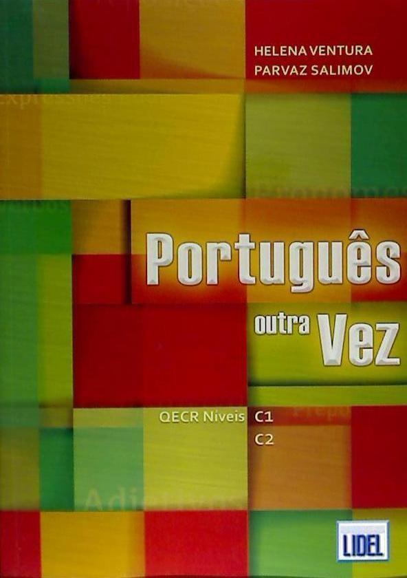 Cover: 9789897520723 | Portugues outra Vez (C1-C2) | Helena Ventura (u. a.) | Taschenbuch
