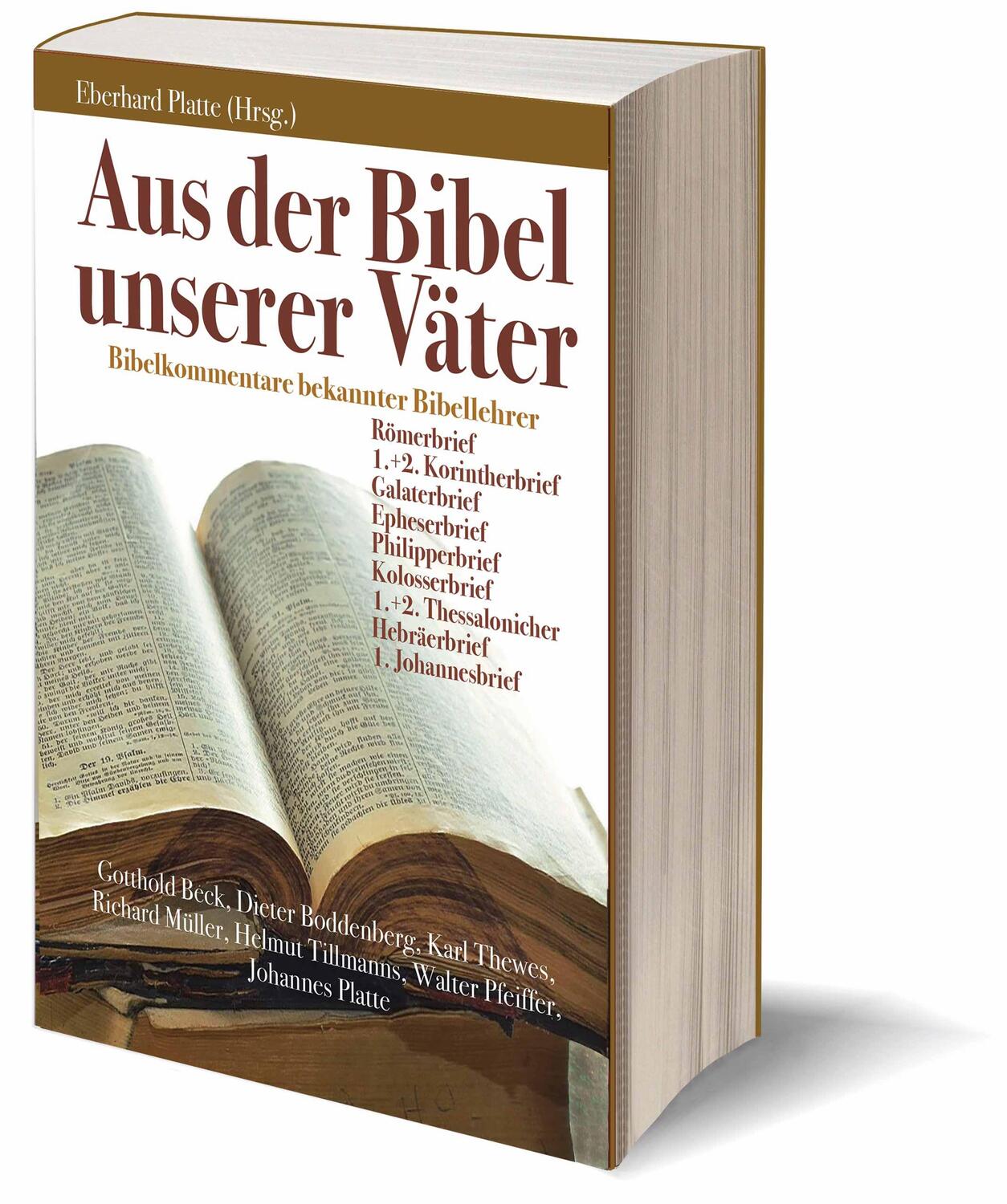 Cover: 9783863537609 | Aus der Bibel unserer Väter | Bibelkommentare bekannter Bibellehrer