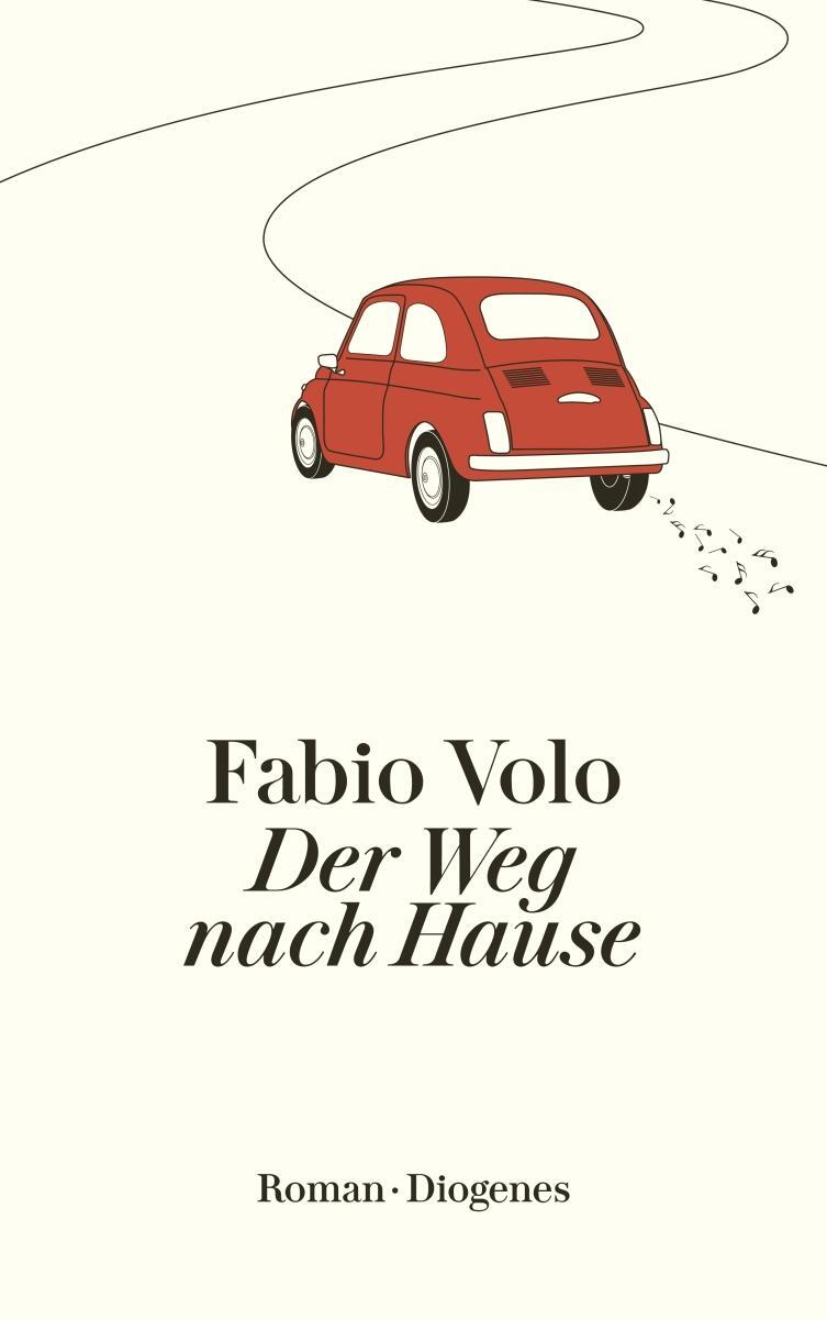 Cover: 9783257244571 | Der Weg nach Hause | Fabio Volo | Taschenbuch | Diogenes Taschenbücher