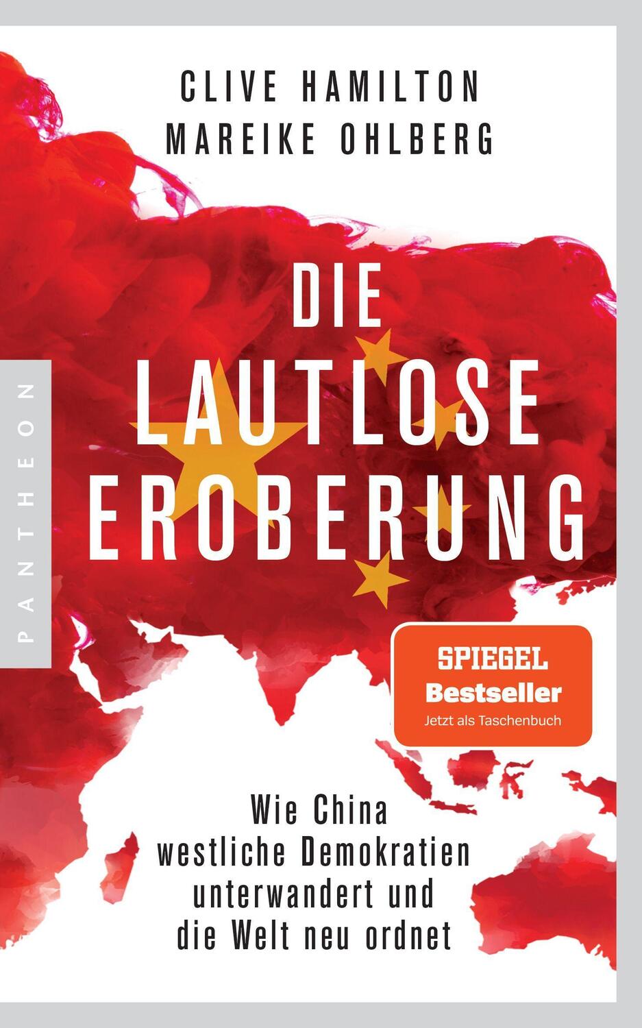 Cover: 9783570554623 | Die lautlose Eroberung | Clive Hamilton (u. a.) | Taschenbuch | 512 S.