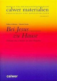 Cover: 9783766835802 | Bei Jesus zu Hause | Volker/Fuchs, Martin Göhrum | Broschüre | 40 S.