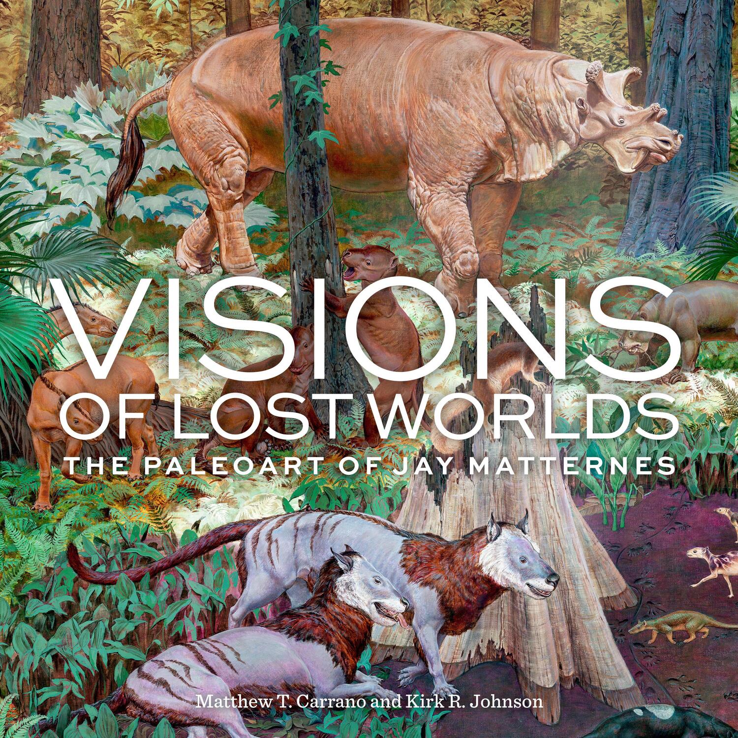 Cover: 9781588346674 | Visions of Lost Worlds: The Paleoart of Jay Matternes | Buch | 2019