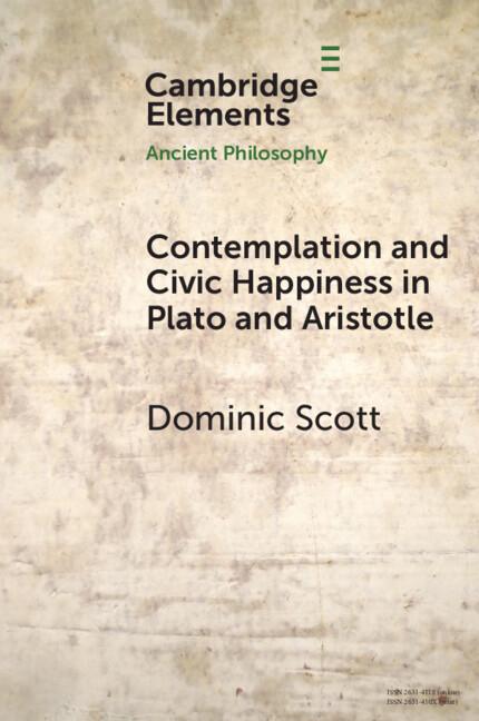 Cover: 9781009372596 | Contemplation and Society in Plato and Aristotle | Dominic Scott