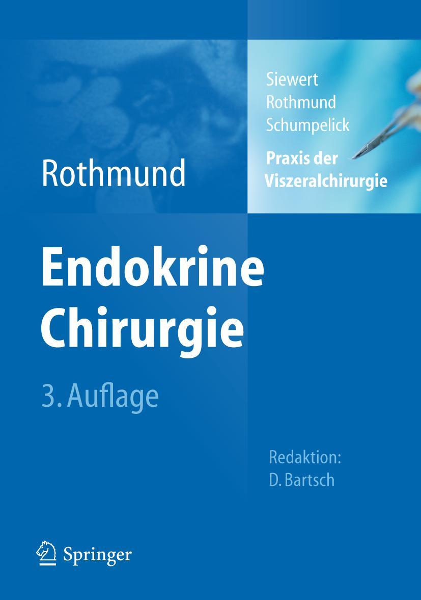 Cover: 9783642142840 | Praxis der Viszeralchirurgie | Endokrine Chirurgie | Siewert (u. a.)