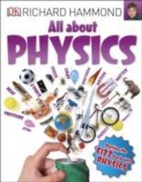 Cover: 9780241206553 | All About Physics | Richard Hammond | Taschenbuch | Big Questions