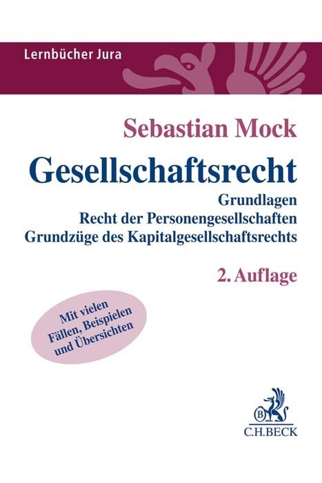 Cover: 9783406737640 | Gesellschaftsrecht | Sebastian Mock | Taschenbuch | XXIV | Deutsch