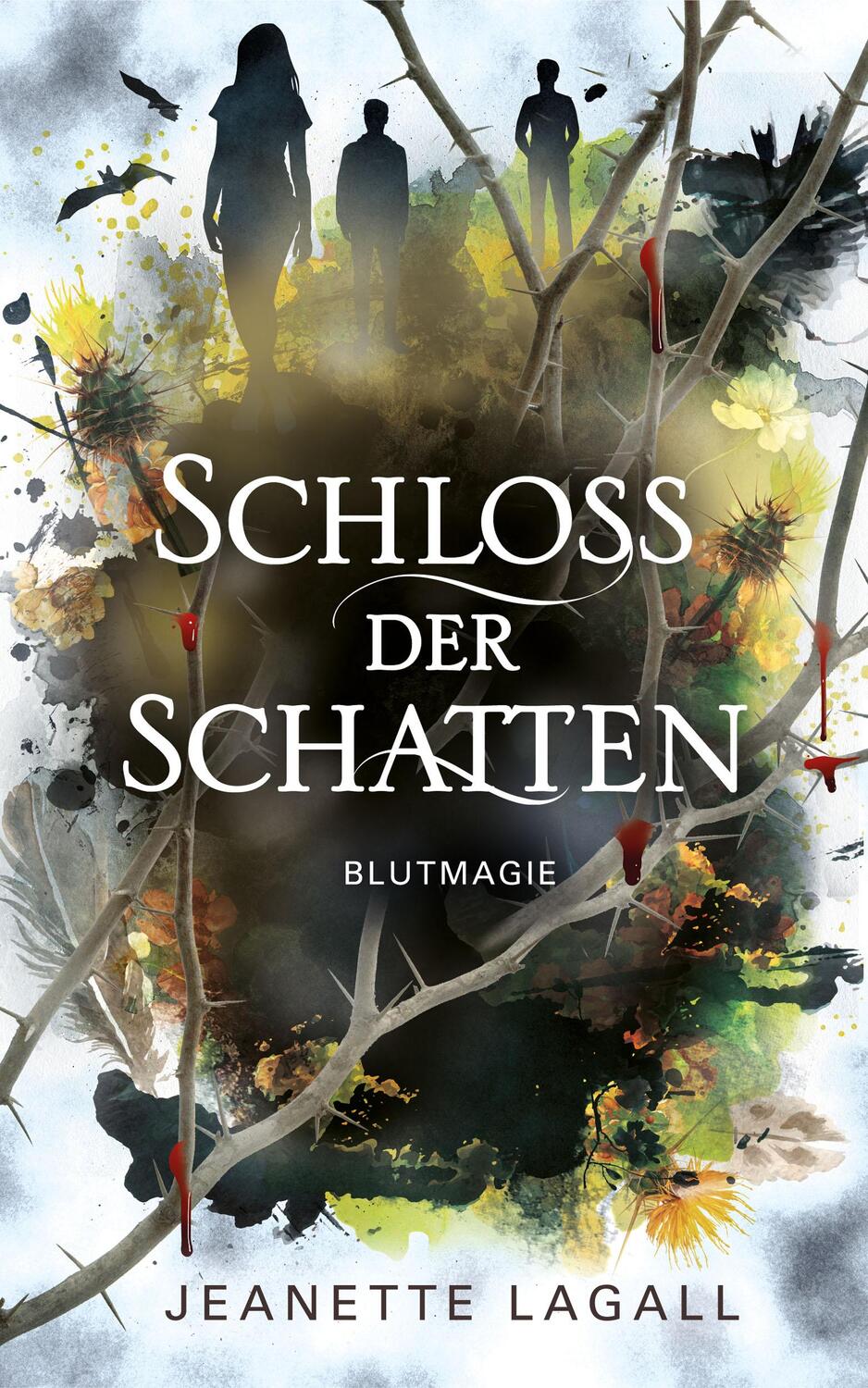 Cover: 9783985958832 | Blutmagie | Schloss der Schatten 3 | Jeanette Lagall | Taschenbuch