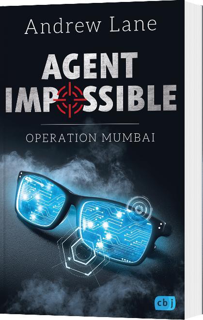 Bild: 9783570165065 | AGENT IMPOSSIBLE - Operation Mumbai | Andrew Lane | Taschenbuch | 2018