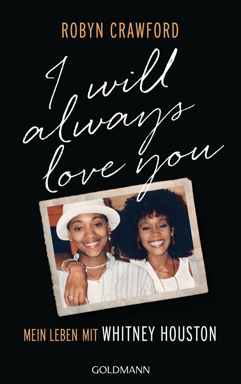 Cover: 9783442316137 | I Will Always Love You | Mein Leben mit Whitney Houston | Crawford
