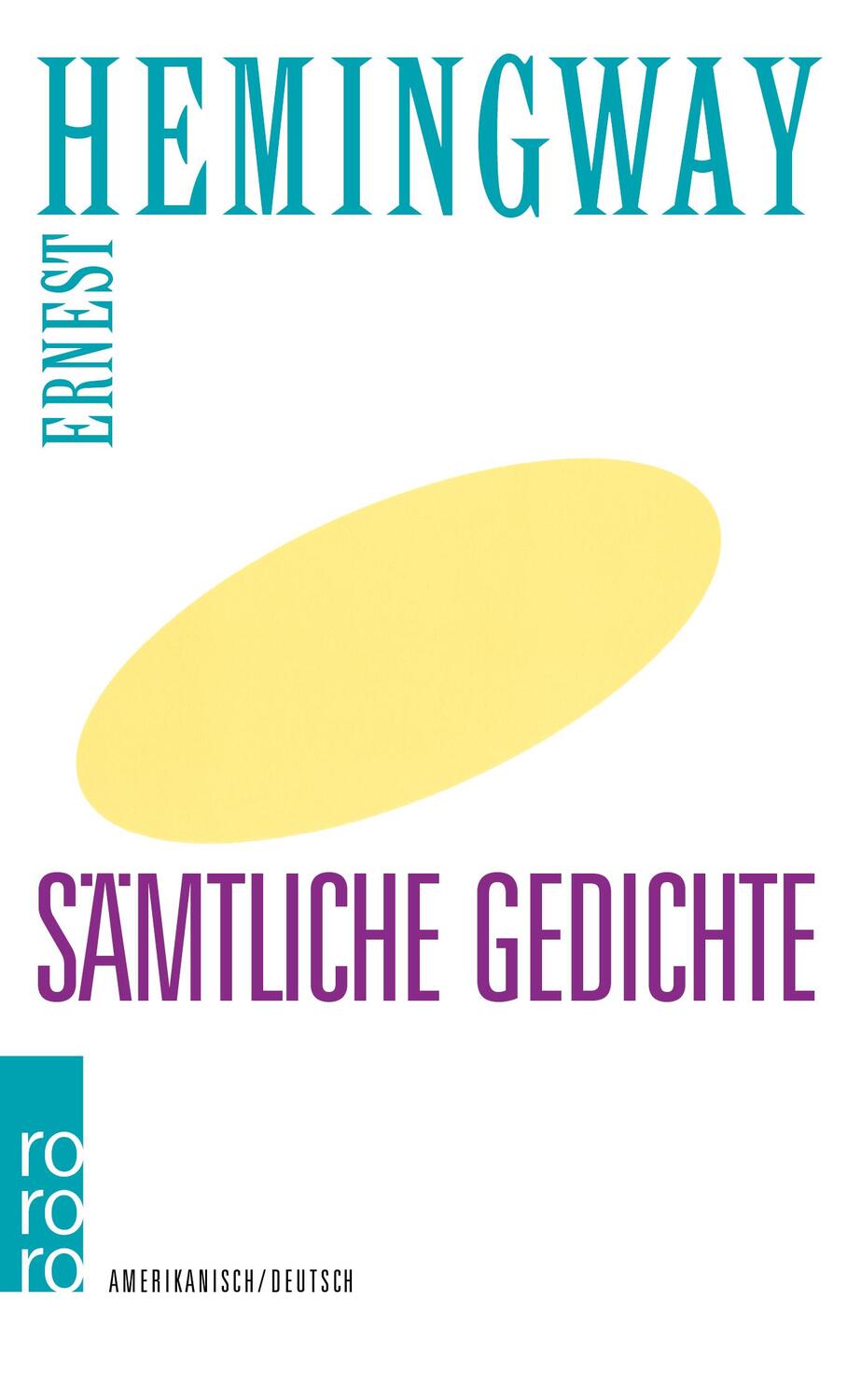Cover: 9783499123061 | Sämtliche Gedichte | Ernest Hemingway | Taschenbuch | Deutsch | 1988