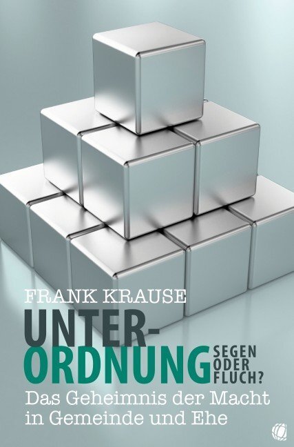 Cover: 9783936322569 | Unterordnung - Segen oder Fluch? | Frank Krause | Taschenbuch | 2011