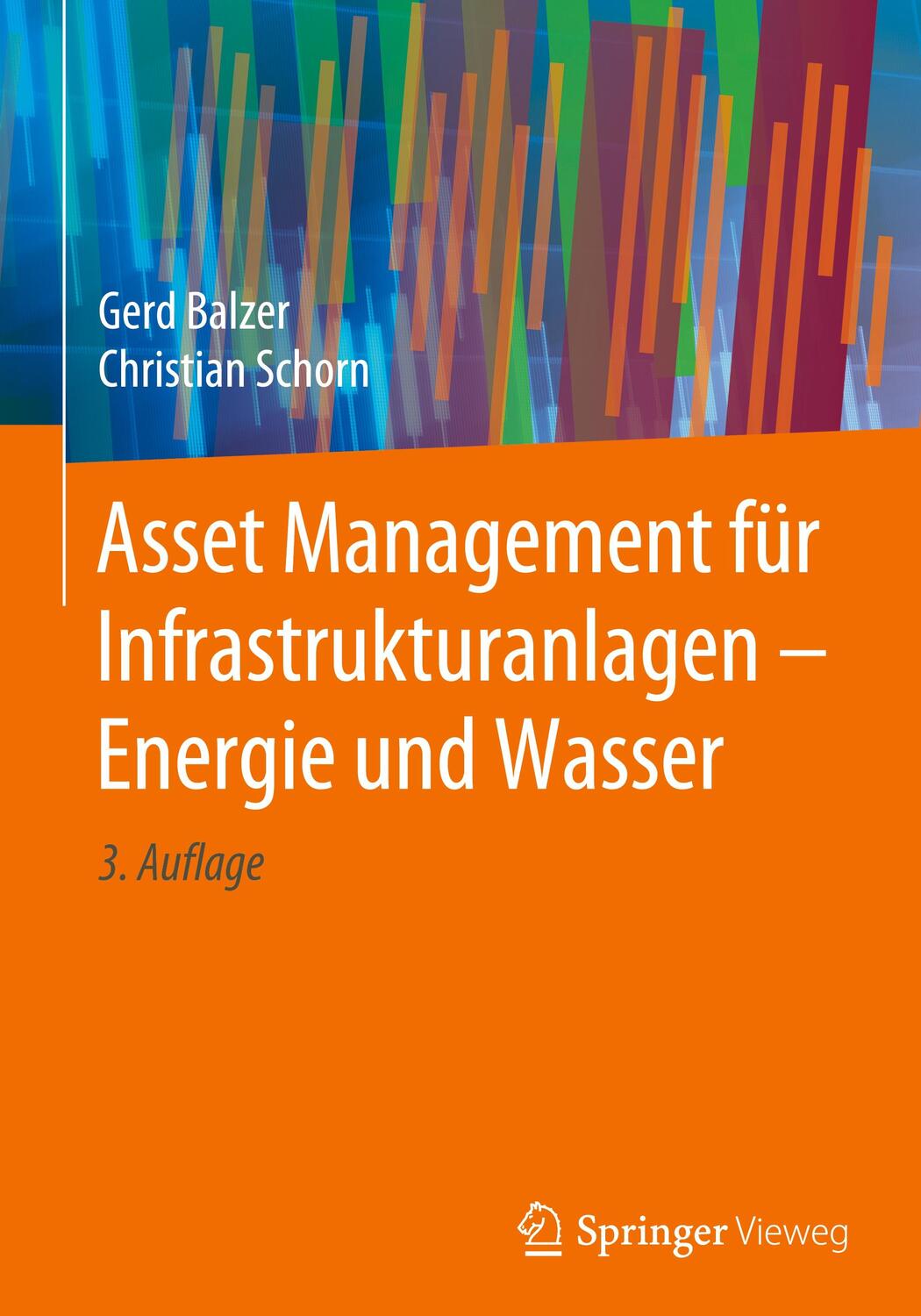 Cover: 9783662615256 | Asset Management für Infrastrukturanlagen - Energie und Wasser | Buch