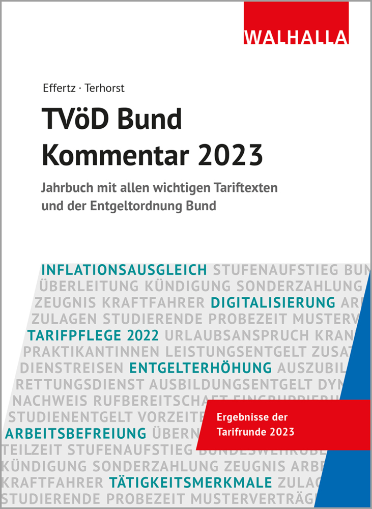 Cover: 9783802979132 | TVöD Bund Kommentar 2023 | Jörg Effertz (u. a.) | Buch | 1360 S.