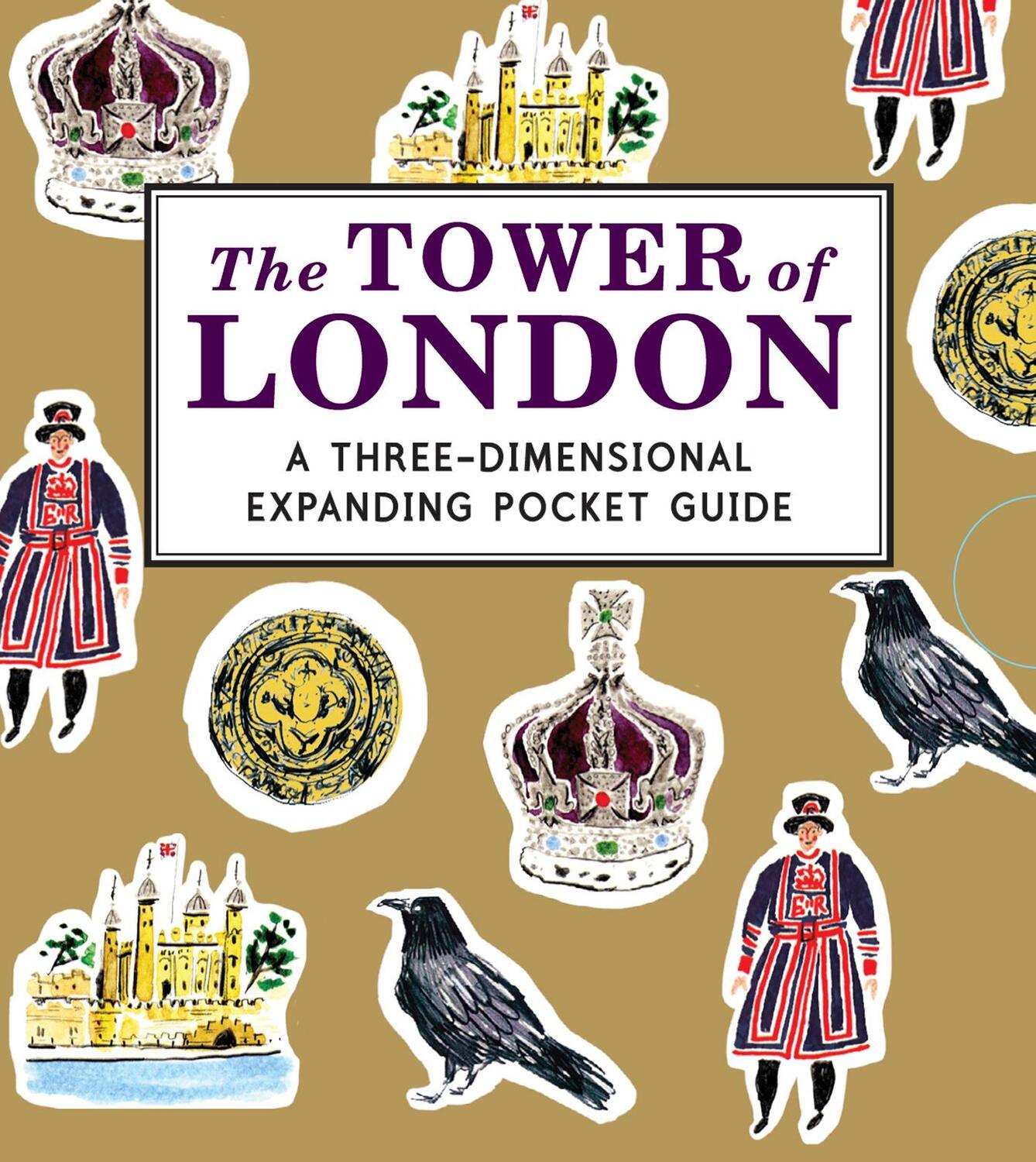 Cover: 9781406352474 | The Tower of London: A Three-Dimensional Expanding Pocket Guide | Buch