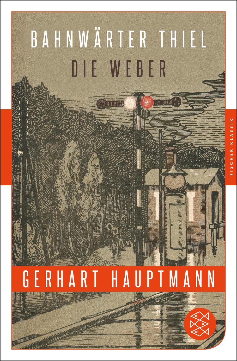 Cover: 9783596906482 | Bahnwärter Thiel / Die Weber | Gerhart Hauptmann | Taschenbuch | 2017