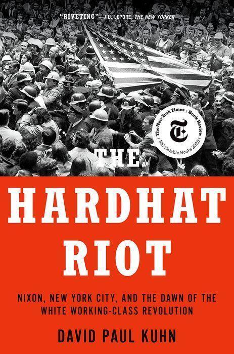 Cover: 9780197577837 | The Hardhat Riot | David Paul Kuhn | Taschenbuch | Englisch | 2022