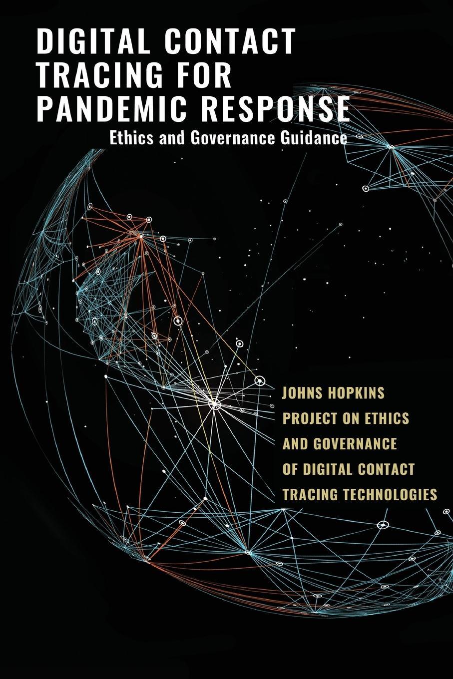 Cover: 9781421440613 | Digital Contact Tracing for Pandemic Response | Jeffrey P. Kahn | Buch