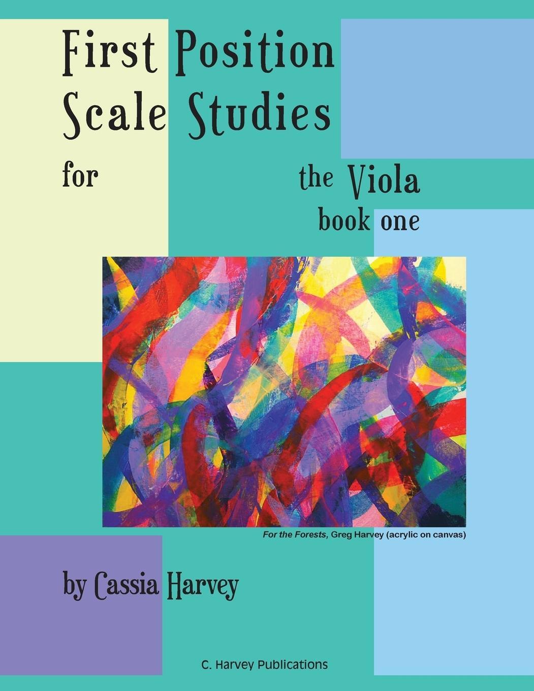 Cover: 9781635230093 | First Position Scale Studies for the Viola, Book One | Cassia Harvey