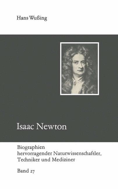 Cover: 9783322007520 | Isaac Newton | Hans Wußing | Taschenbuch | Paperback | 134 S. | 1990