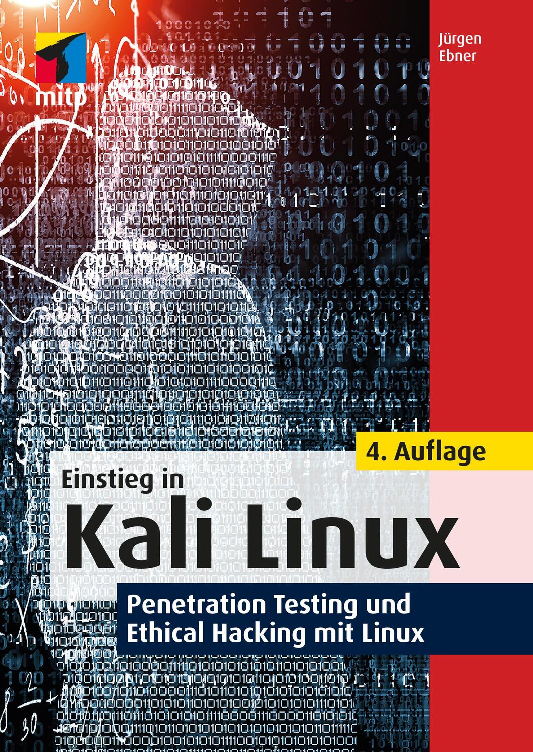 Cover: 9783747507346 | Einstieg in Kali Linux | Jürgen Ebner | Taschenbuch | 400 S. | Deutsch