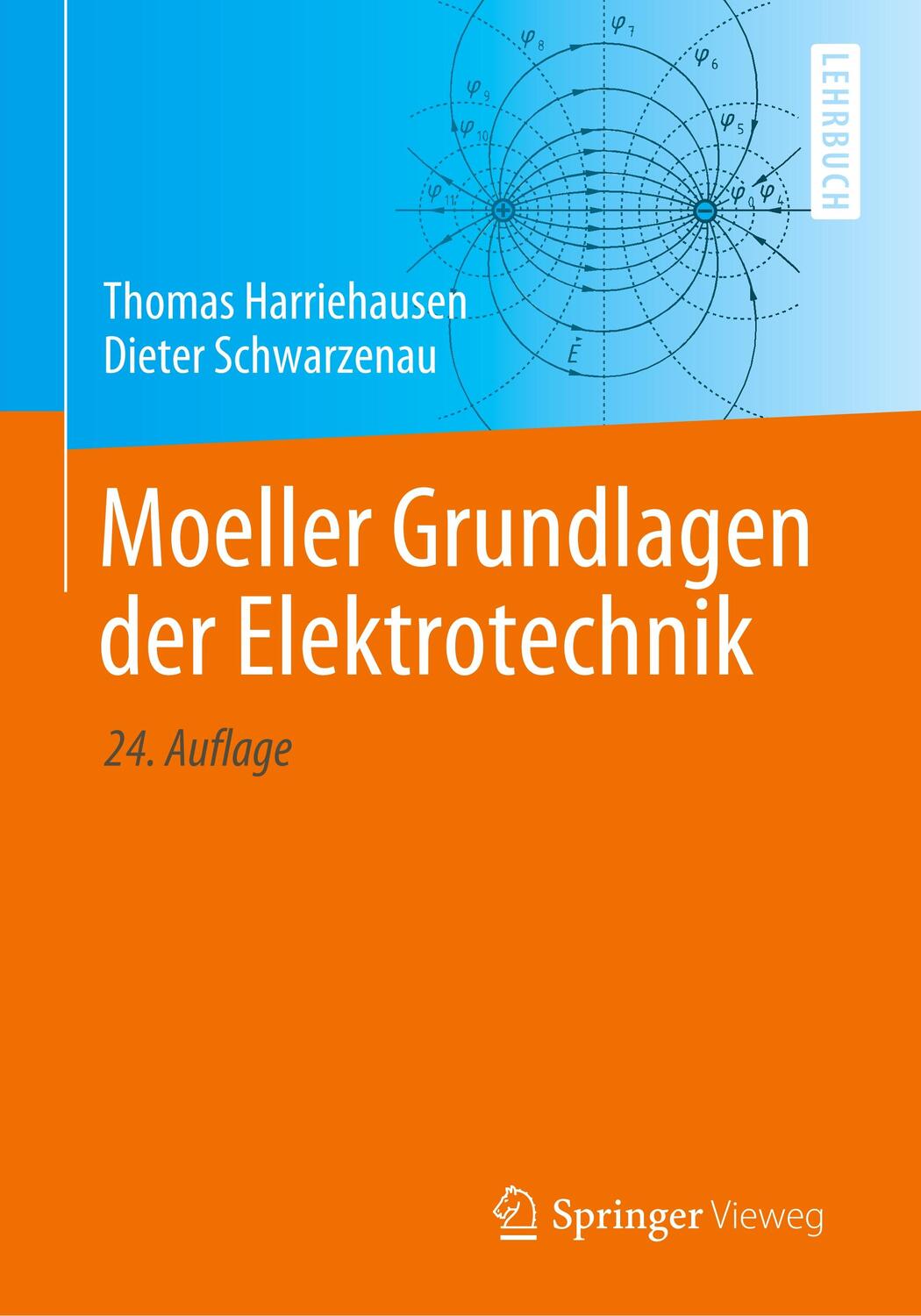 Cover: 9783658278397 | Moeller Grundlagen der Elektrotechnik | Thomas Harriehausen (u. a.)