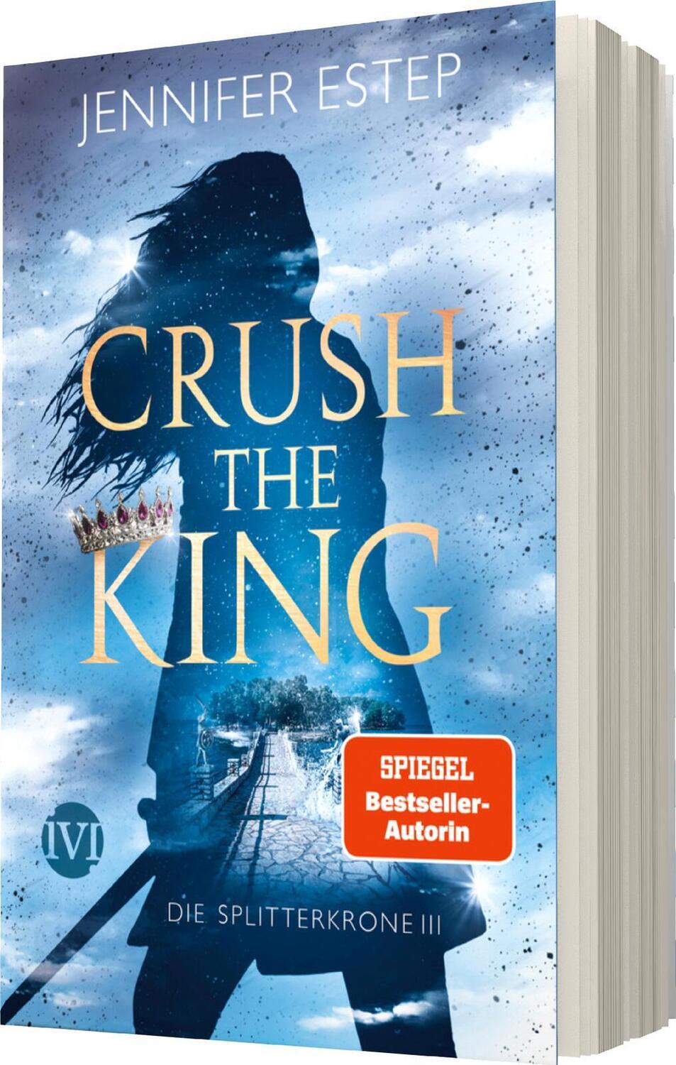 Bild: 9783492705431 | Crush the King | Jennifer Estep | Taschenbuch | Die Splitterkrone