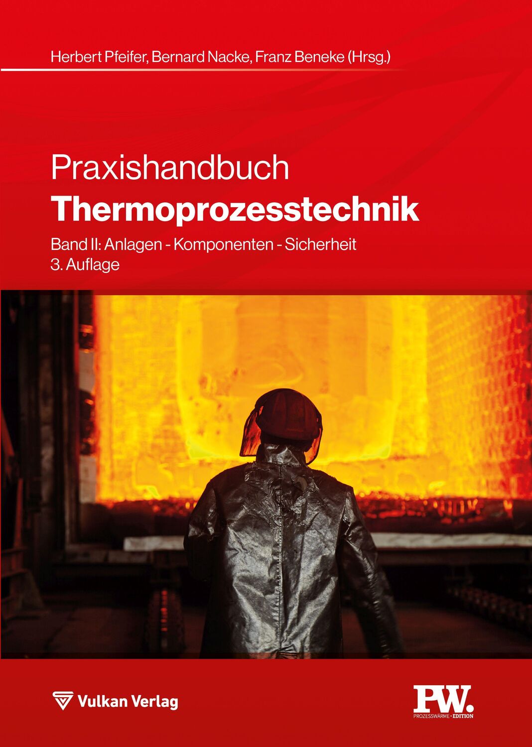 Cover: 9783802731228 | Praxishandbuch Thermoprozesstechnik Band II | Herbert Pfeifer (u. a.)