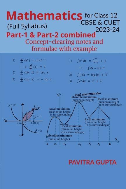 Cover: 9798890661319 | Mathematics for class 12 (CBSE &amp; CUET) Full Syllabus | Pavitra Gupta