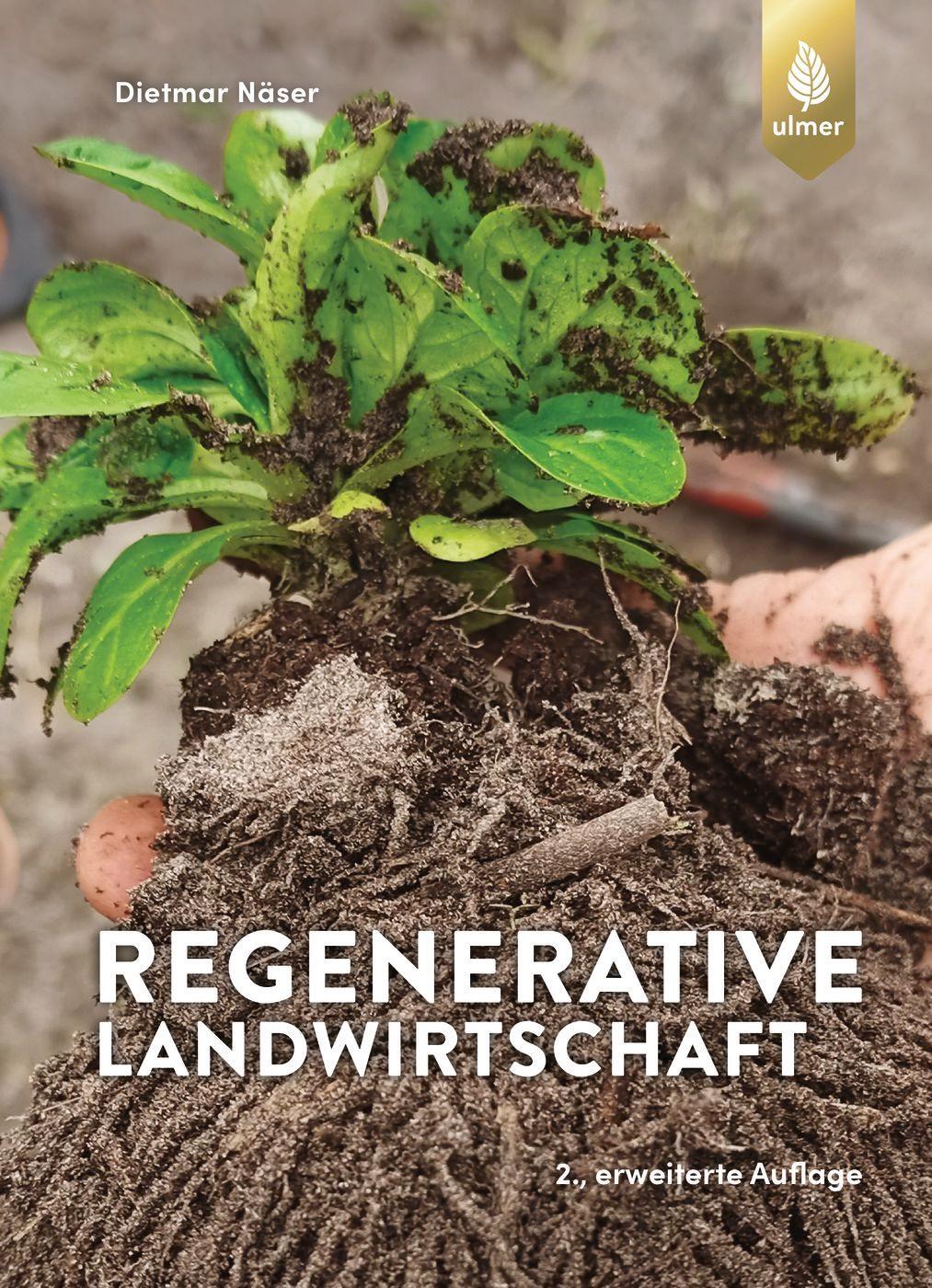 Cover: 9783818613662 | Regenerative Landwirtschaft | Dietmar Näser | Taschenbuch | 208 S.