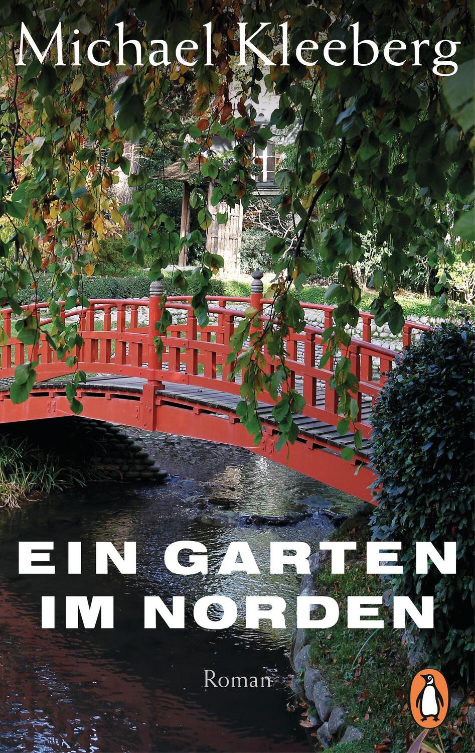 Cover: 9783328103141 | Ein Garten im Norden | Roman | Michael Kleeberg | Taschenbuch | 2018