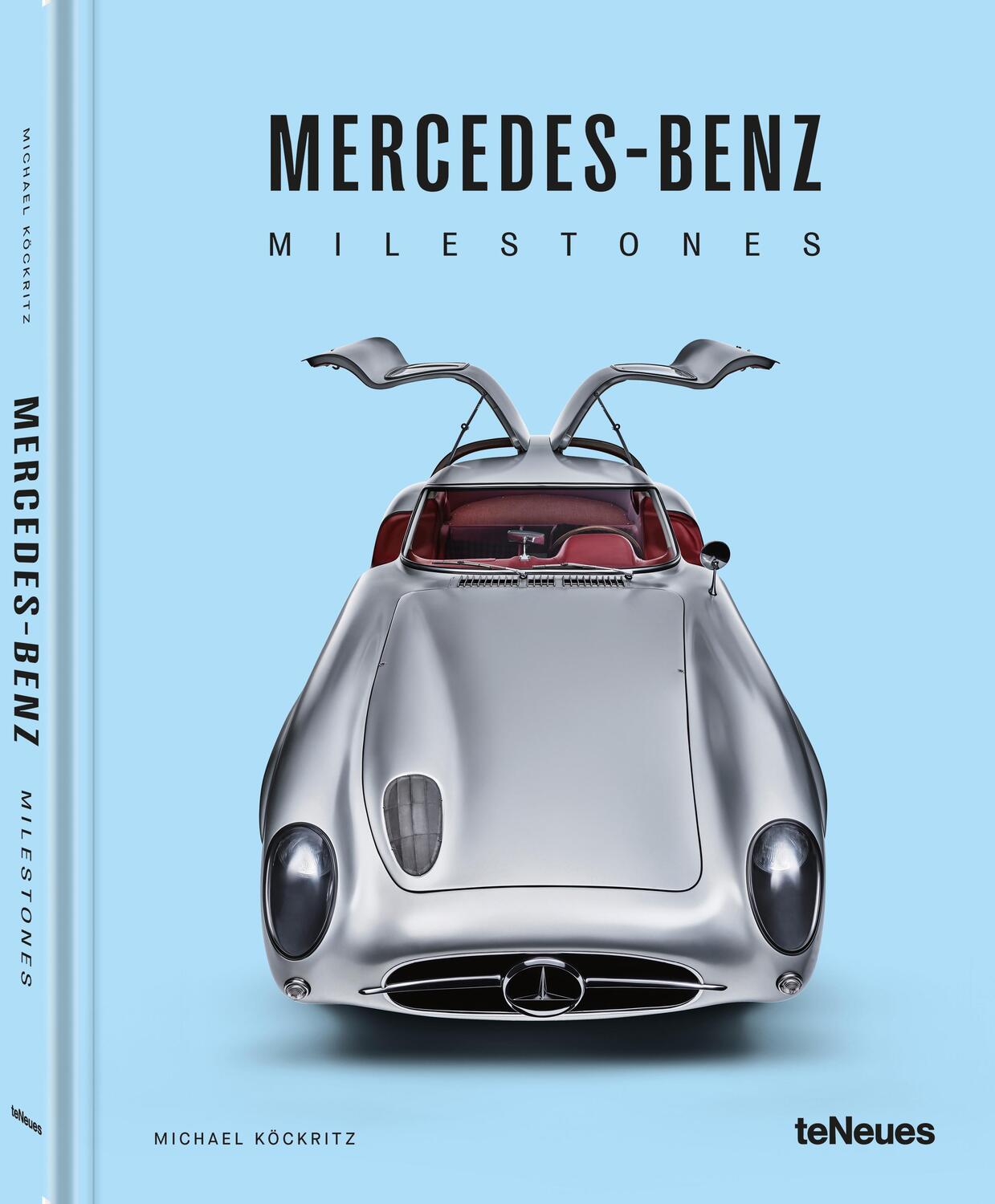 Cover: 9783961715596 | Mercedes-Benz Milestones | Michael Köckritz | Buch | 224 S. | Deutsch