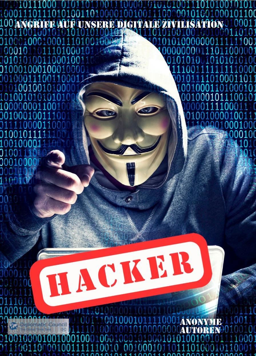 Cover: 9783947818235 | Hacker | Angriff auf unsere digitale Zivilisation | Anonyme Autoren