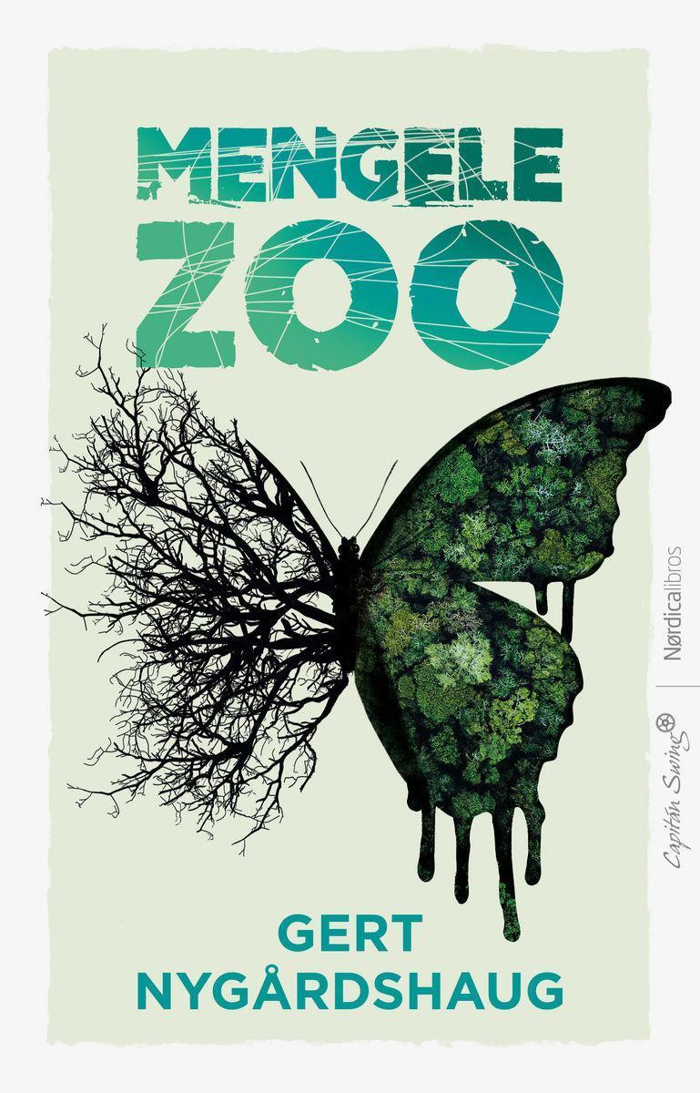 Cover: 9788418067747 | Mengele Zoo | Gert Nygardshaug | Taschenbuch | Spanisch | 2020