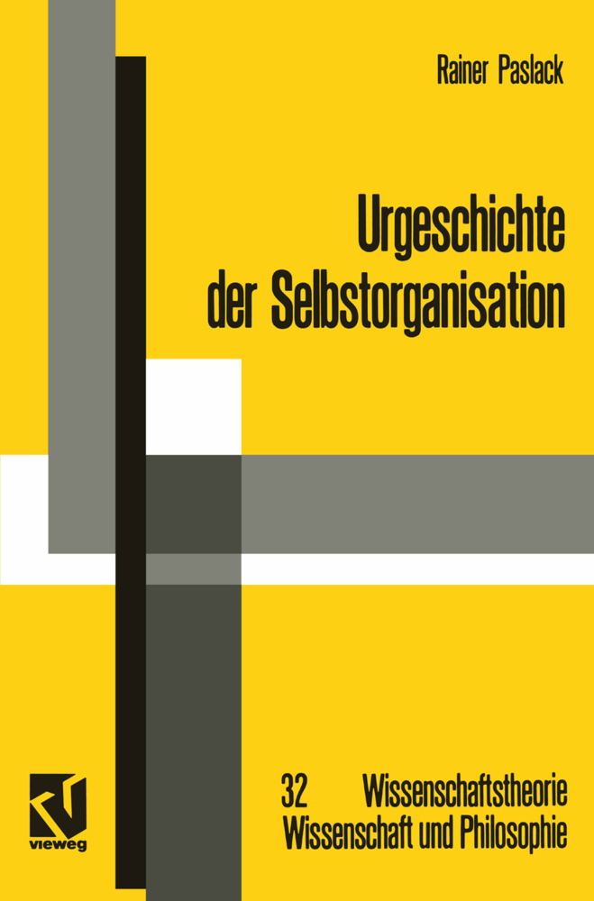 Cover: 9783528064235 | Urgeschichte der Selbstorganisation | Rainer Paslack | Buch | 211 S.