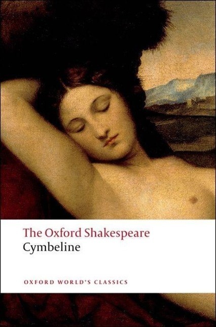 Cover: 9780199536504 | Cymbeline: The Oxford Shakespeare | William Shakespeare | Taschenbuch