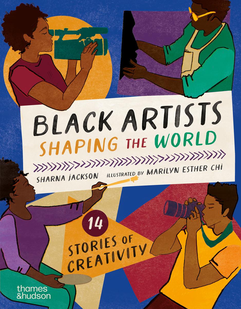 Cover: 9780500653401 | Black Artists Shaping the World (Picture Book Edition) | Jackson