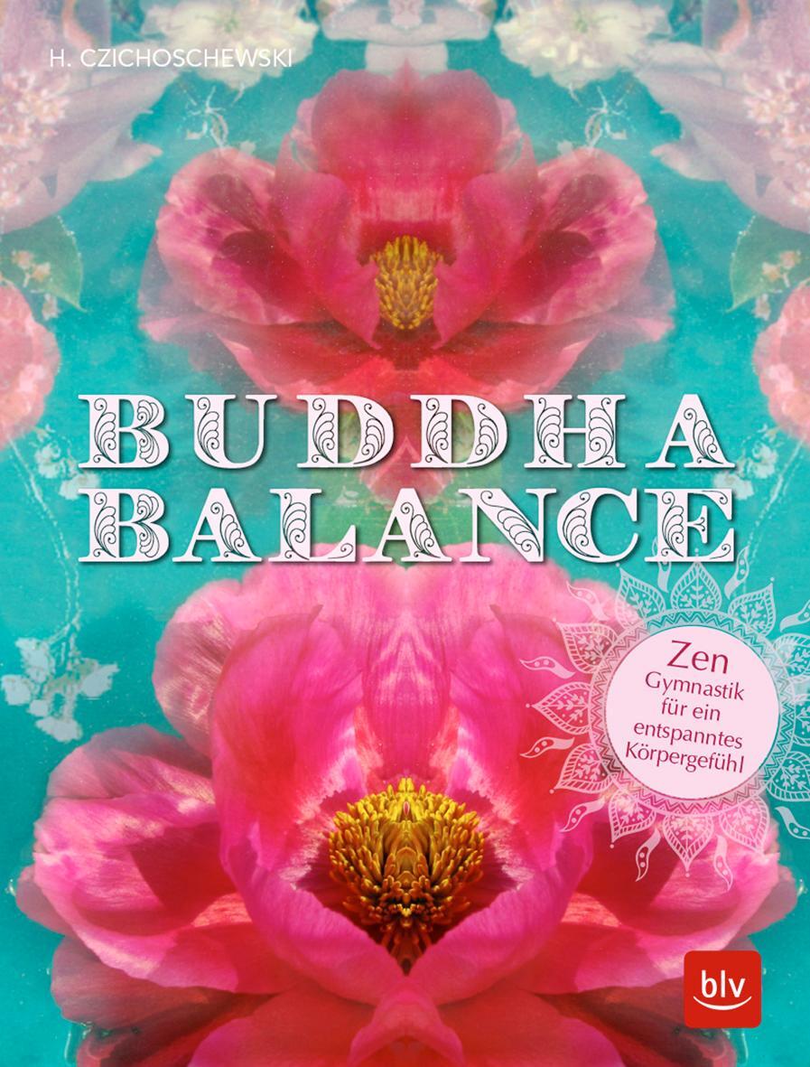Cover: 9783835417724 | Buddha Balance | Zen-Gymnastik für ein entspanntes Körpergefühl | Buch