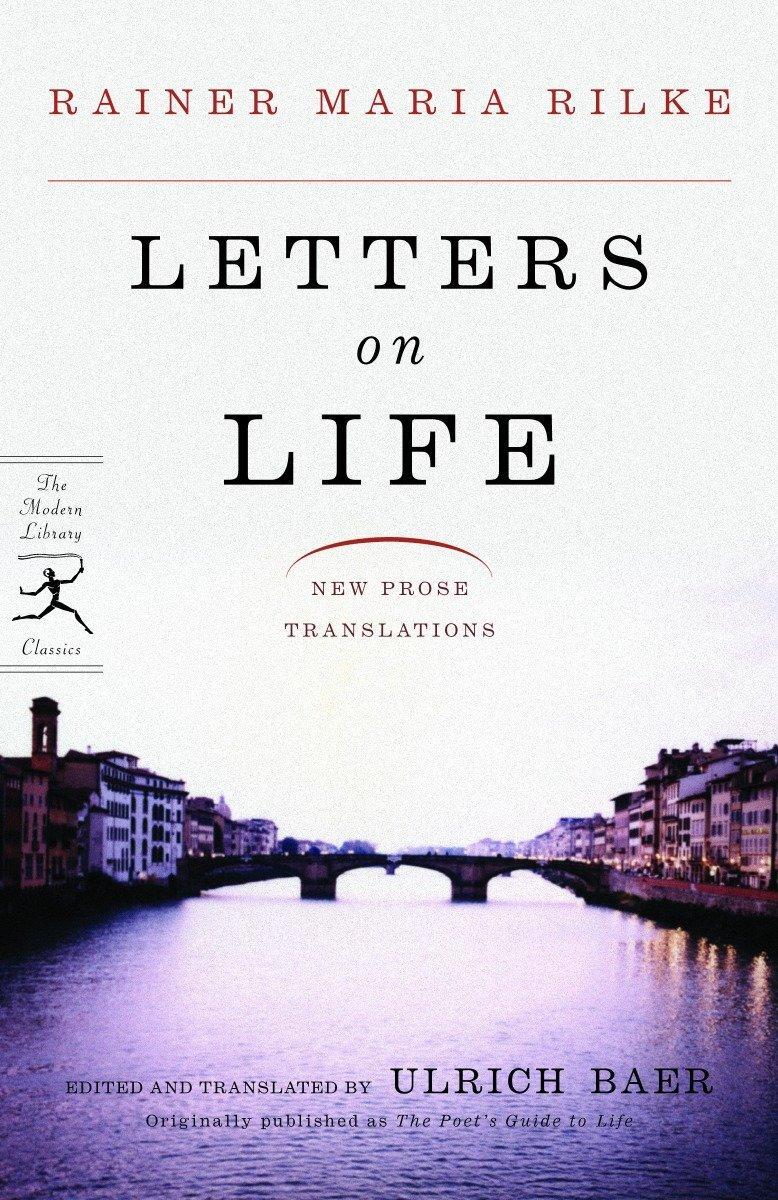 Cover: 9780812969023 | Letters on Life | New Prose Translations | Rainer Maria Rilke | Buch