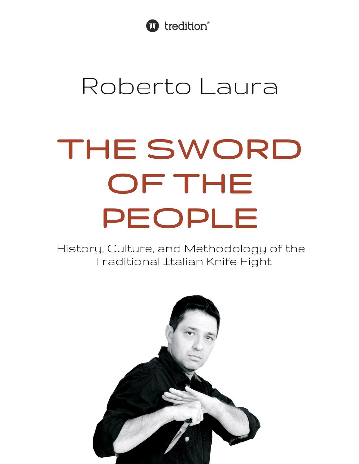 Cover: 9783732328666 | The Sword of the People | Roberto Laura | Buch | Englisch | 2020