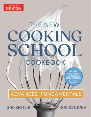 Cover: 9781954210127 | The New Cooking School Cookbook | Advanced Fundamentals | Kitchen