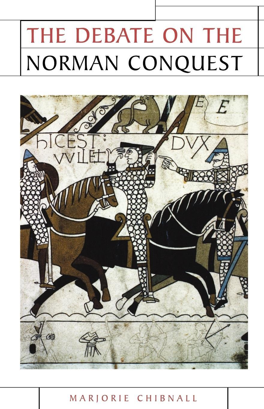 Cover: 9780719049132 | The debate on the Norman Conquest | Marjorie Chibnall | Taschenbuch