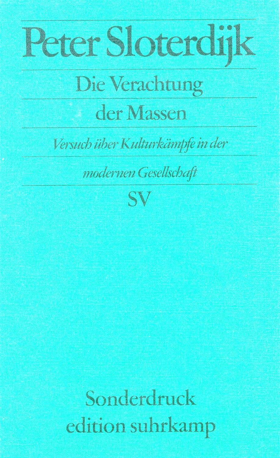 Cover: 9783518065976 | Die Verachtung der Massen | Peter Sloterdijk | Taschenbuch | Deutsch