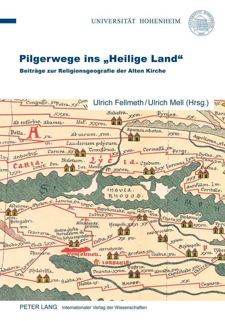Cover: 9783631600252 | Pilgerwege ins «Heilige Land» | Ulrich Mell (u. a.) | Taschenbuch